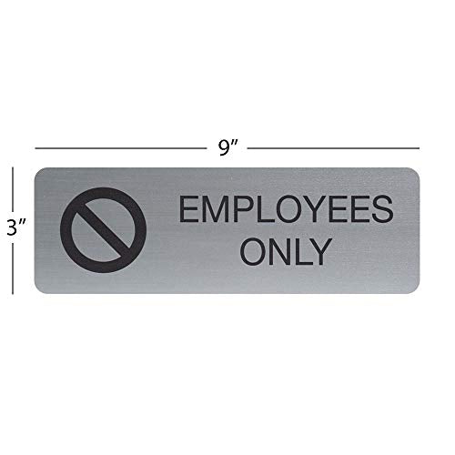 Silver Employees Only Sign / 3" x 9" Business Signage/Easy Adhesive Wall Or Door Mount/Small Business Signs/Made In The USA - color: Silver, style: Employees Only