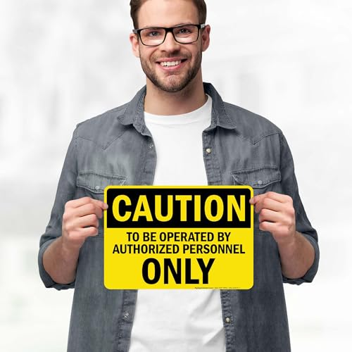 Caution To Be Operated By Authorized Personnel Only Sign, 10x7 Inches, 4 - size: 7x10 Vinyl Sticker