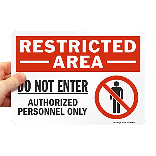 SmartSign 7 x 10 inch “Restricted Area - Do Not Enter, Authorized Personnel Only” Sticker Label with Symbol, 3 mil Laminated Adhesive Polyester, Red, White and Black, Made in USA - style: 7" x 10" - Vinyl
