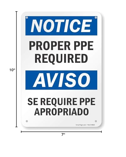 SmartSign-S-7422-AL-10 "Notice - Proper PPE Required" Bilingual Sign | 7" x 10" Aluminum , Black/Blue on White - size: 7" X 10" Aluminum