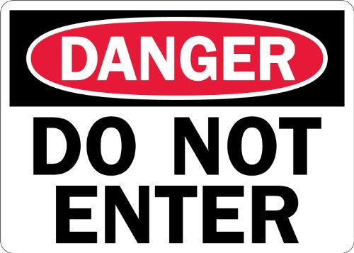 SmartSign “Danger - Do Not Enter” Label | 10" x 14" 3M Engineer Grade Reflective - size: 10" x 14"