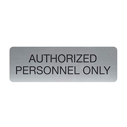 SBLABELS Authorized Personnel Only Indoor Easy Adhesive Mount Door and Wall Sign for Restaurants and Small Businesses 3" x 9" - Silver - color: Silver, style: Authorized Personnel Only