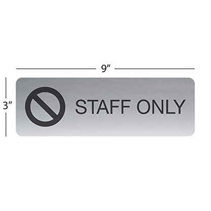SBLABELS Staff Only Indoor Easy Adhesive Mount Door and Wall Sign for Restaurants and Small Businesses 3" x 9" - Silver - color: Silver, style: Staff Only