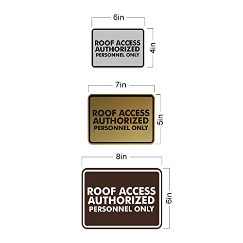 Classic Framed Roof Access Authorized Personnel Only Sign (Brushed Gold) - Small - color: Brushed Gold, size: Small (4" x 6")