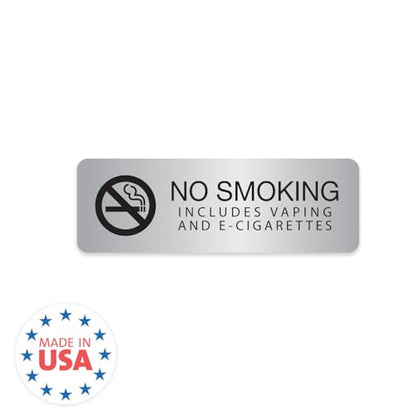 Silver No Smoking Includes Vaping And E-Cigarettes Sign / 3" x 9" Easy Adhesive Indoor Wall Sign/Hotel Restaurant Small Business Alternative Door Mount Notice/Made In The USA - color: Silver, style: No Smoking or Vaping