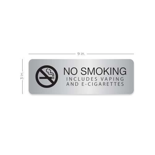 Silver No Smoking Includes Vaping And E-Cigarettes Sign / 3" x 9" Easy Adhesive Indoor Wall Sign/Hotel Restaurant Small Business Alternative Door Mount Notice/Made In The USA - color: Silver, style: No Smoking or Vaping