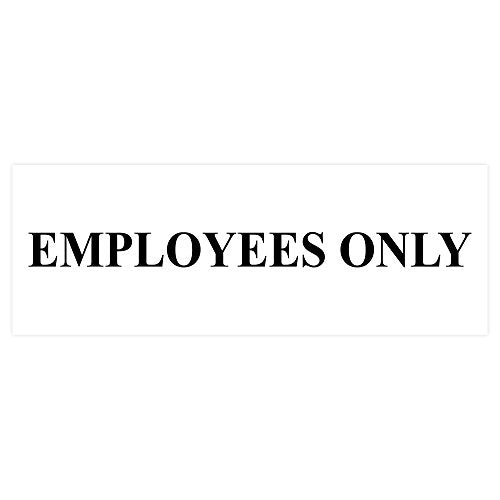 All Quality Basic Employees Only Wall or Door Sign - Easy Installation | Staff Only Signage‌ - White - Small (1 Pack) - color: White, size: 2 x 6" - Small (1 Pack)