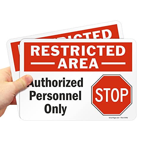 SmartSign (2-Pack) Restricted Area Authorized Personnel Only Stop Sign | 7" x 10" Laminated Vinyl Label Sticker with Heavy-Duty Adhesive, Made in USA - size: 7" x 10" - Pack of 2
