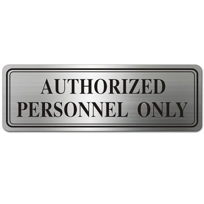 Metal Stainless Steel Authorized Personnel Only Sign，9x3in (Authorized Personnel Only) - color: Authorized Personnel Only
