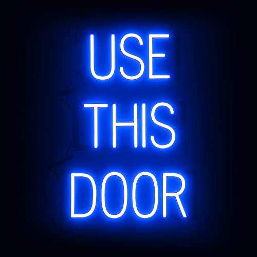 SpellBrite LED Neon USE THIS DOOR Sign for Business - Blue, 17" x 24" - color: Blue, size: USE THIS DOOR (17"x24")