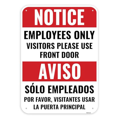 1PC Employee Entrance Only Sign Bilingual, 14 x 10 Inches - Aluminum - Visitors Please Use Front Door - Employees Staff Only Beyond This Point Private Entrance - color: 14" x 10"