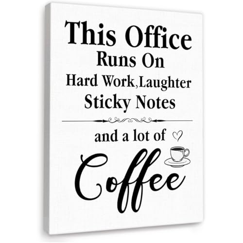 Funny Office Quote In This Office Runs On Hard Work Wall Art Canvas Framed for Workplace Wall Decor 28 - color: Runs On Hard Work