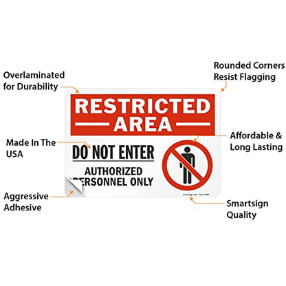 SmartSign 7 x 10 inch “Restricted Area - Do Not Enter, Authorized Personnel Only” Sticker Label with Symbol, 3 mil Laminated Adhesive Polyester, Red, White and Black, Made in USA - style: 7" x 10" - Vinyl