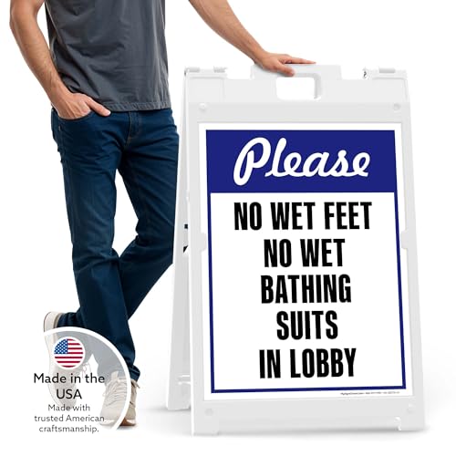 Please No Wet Feet No Wet Bathing Suits In Lobby Folding Floor Sign, 18x24 Inches, Portable A Frame, Made in USA by My Sign Center - size: 18x24 Plastic