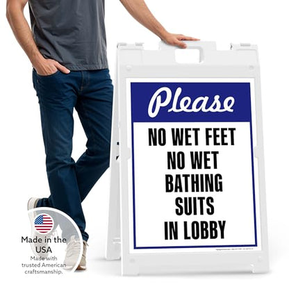 Please No Wet Feet No Wet Bathing Suits In Lobby Folding Floor Sign, 18x24 Inches, Portable A Frame, Made in USA by My Sign Center - size: 18x24 Plastic