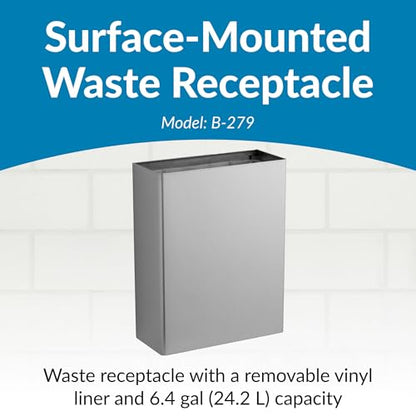 Bobrick Surface-Mounted Waste Receptacle, 6.4-gallon Capacity, Satin-Finish Stainless Steel, Open Top Design with Removable Vinyl Liner, 14" W x 18" H x 6" D (Model B-279)