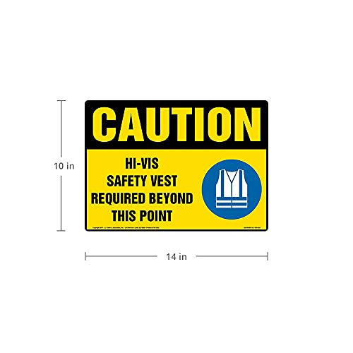 J. J. Keller Caution Hi-Vis Safety Vest Required Sign, 14"x10"