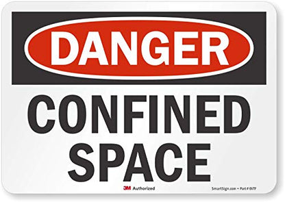 SmartSign “Danger - Confined Space” Label | 7" x 10" 3M Engineer Grade Reflective