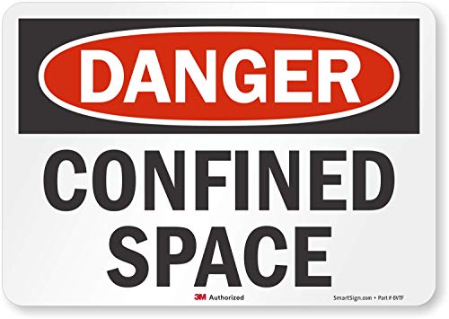 SmartSign “Danger - Confined Space” Label | 7" x 10" 3M Engineer Grade Reflective