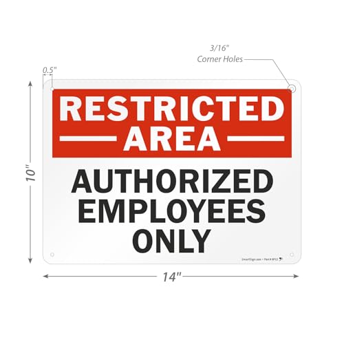 SmartSign "Restricted Area - Authorized Employees Only" Sign | 10" x 14" Aluminum