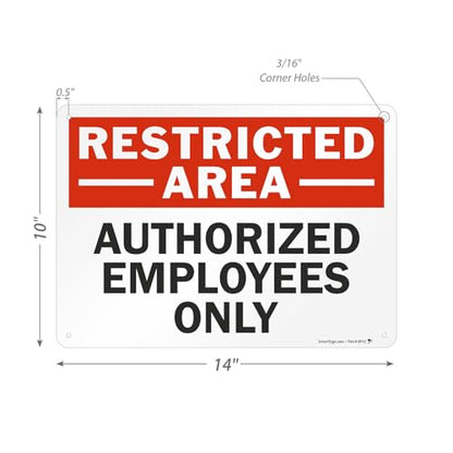SmartSign "Restricted Area - Authorized Employees Only" Sign | 10" x 14" Aluminum