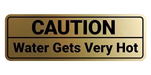 Standard Caution Water Gets Very Hot Sign (Brushed Gold) - Small 1 Pack - color: Brushed Gold, size: 2 x 6" - Small