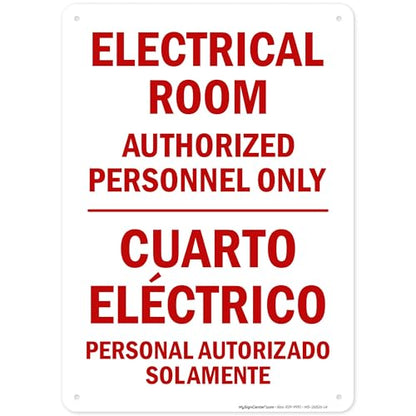 Electrical Room Authorized Personnel Only Bilingual Sign, 10x14 Inches, 55 mil thick HDPS (high density polystyrene), Made in USA by My Sign Center - size: 10x14 Polystyrene