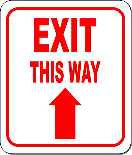 EXIT THIS WAY DIRECTIONAL UPWARD ARROW RED Aluminum Composite Outdoor Sign 20" x24" - color: Upward, size: 20" x24"