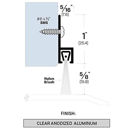 Clear Anodized Aluminum Door Bottom Sweep with 5/8'' Nylon brush (72918CA), SMS #6 x 1/2'' supplied, (5/16'' W x 1'' H x 84'' L) - color: Aluminum, size: 84 in.