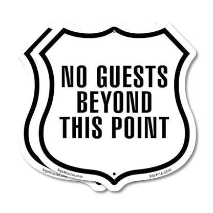 No Guests Beyond This Point (2 Pack) 18 inch X 18 inch Shield Shaped Commercial Grade Plastic Signs Weather Resistant Made in the USA - color: Plastic Sign, size: (2 Pack) 18 inch X 18 inch