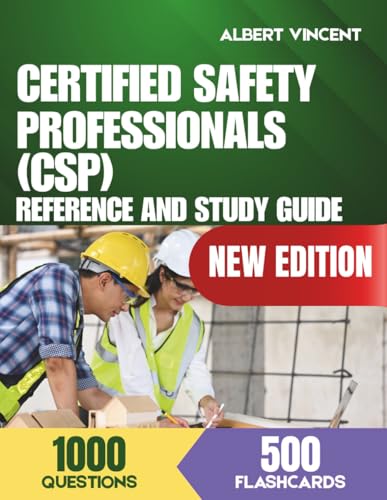 Certified Safety Professionals Reference and Study Guide