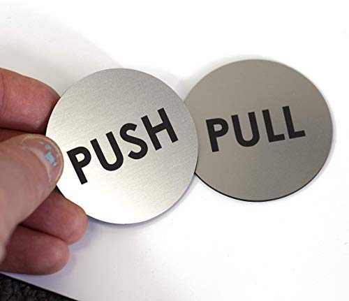 Brushed Silver Push Pull Door Signs | Set of 2 | 2" Round - Laser Engraved Acrylic | Indoor & Outdoor Signage | 3M Adhesive on Back of Sign | Ready to Hang (Pack of 2) - size: 2" Diameter (Pack of 2)