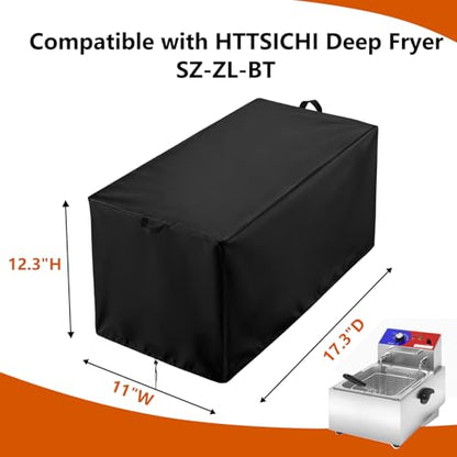 Cover Compatible with HTTSICHI Deep Fryer -12 L, 420D Waterproof Electric Deep Fryer Cover, Mini Fryer Covers, 17.3"D x 11"W x 12.3"H, SZ-ZL-BT - size: For HTTSICHI : 17.3"D x 11"W x 12.3"H