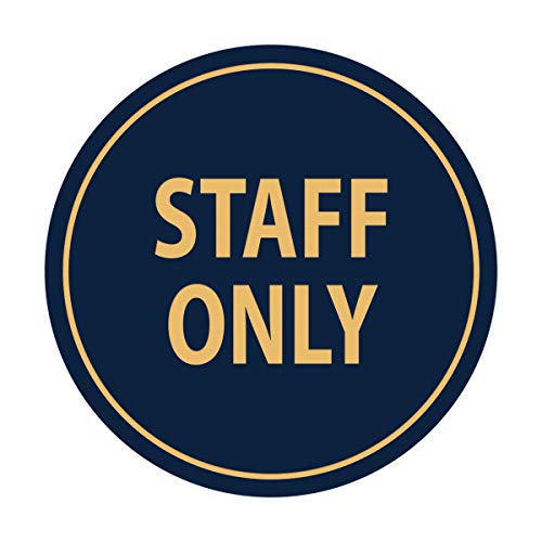 Signs ByLITA Circle Staff Only Sign (Navy Blue/Gold) - Small - color: Navy Blue/Gold, size: Small (4" diameter")
