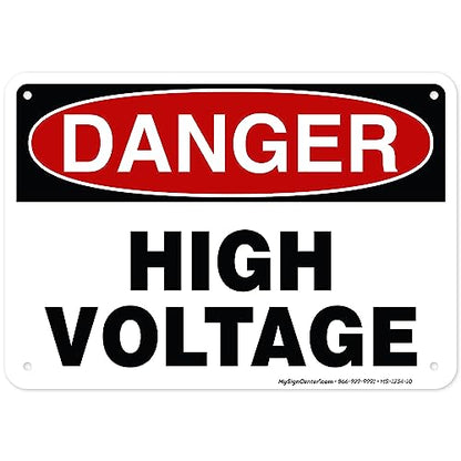 Danger High Voltage Sign, 10x14 Inches, Rust Free .040 Aluminum, Fade - size: 10x14