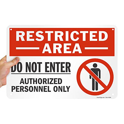 SmartSign 12 x 18 inch “Restricted Area - Do Not Enter, Authorized Personnel Only” Metal Sign with Symbol, 63 mil Laminated Rustproof Aluminum, Red, White and Black, Made in USA - style: 12" x 18" - Aluminum
