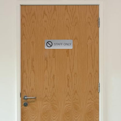 SBLABELS Staff Only Indoor Easy Adhesive Mount Door and Wall Sign for Restaurants and Small Businesses 3" x 9" - Silver - color: Silver, style: Staff Only