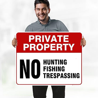 Private Property No Fishing No Hunting No Trespassing Sign, 24x30 Inches, - size: 24x30 - Aluminum