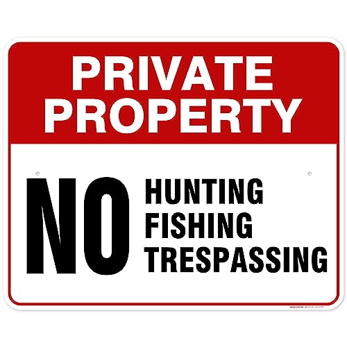 Private Property No Fishing No Hunting No Trespassing Sign, 24x30 Inches, - size: 24x30 - Aluminum