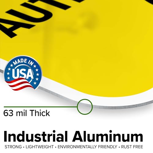 Caution To Be Operated By Authorized Personnel Only Sign, 12x18 Inches, - size: 12x18 Aluminum