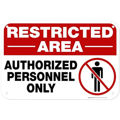 Restricted Area Authorized Personnel Only Sign, 12x18 Inches, 55 mil thick - size: 12x18 Polyethylene