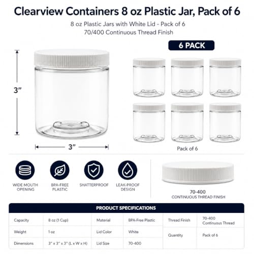6 Pack - 8 oz (1 Cup) Plastic Storage Jars with 70-400 Leak Proof White Lid, Food Grade, BPA Free, Hand Wash Only (8oz, 6pk) - size: 8oz, 6PK White