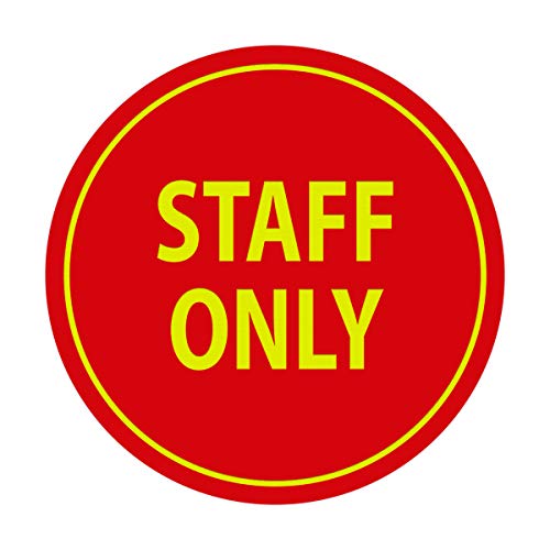 Signs ByLITA Circle Staff Only Sign (Red/Yellow) - Small - color: Red/Yellow, size: Small (4" diameter")