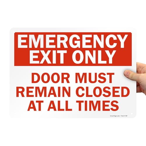 SmartSign Emergency Exit Only Sign Door Must Remain Closed at All Times (10" x 14" Non-Reflective Aluminum), Made in USA - color: 10" x 14" Non-Reflective Aluminum