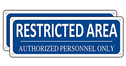 Restricted Area Sign Outdoor,(2 Pack) Metal Authorized Personnel Only, 10" x 3.5" Do Not Enter Sign, Aluminum, Rust free, Fade Resistant,Weatherproof (Blue) - color: Restricted Area Sign-01B