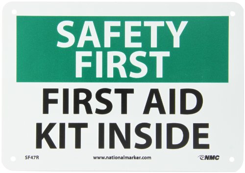 NMC SF47R OSHA Sign, Legend "SAFETY FIRST - FIRST AID KIT INSIDE" - size: 7 x 10, style: RIGID PLASTIC .050