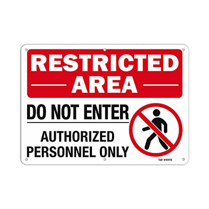 T&R Large Restricted Area Do Not Enter Authorized Personnel Only Sign,1 Pack,14x10 Inches Rust Free .040 Aluminum,UV Protected, Waterproof, Weatherproof and Fade Resistant,6 Pre-drilled Holes - color: Red - 14" x 10" - 1 Pack
