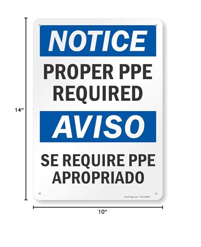 Smartsign S-7422-PL-14 "Notice: Proper PPE Required" Plastic Sign, Bilingual, 14" x 10", Black/Blue on White - size: 10" X 14"Plastic