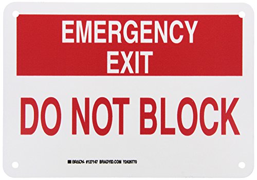 Brady 127147 Fire Safety Sign, Legend "Emergency Exit Do Not Block", 7" Height, 10" Width, Red on White - size: 7" x 10"