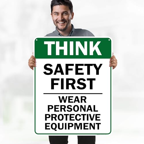 Think Safety First Wear Personal Protective Equipment Sign, 24"x30" - size: 24x30 Polyethylene